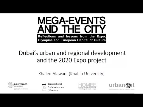 Dubai’s urban and regional development and the 2020 Expo project by Khaled Alawadi