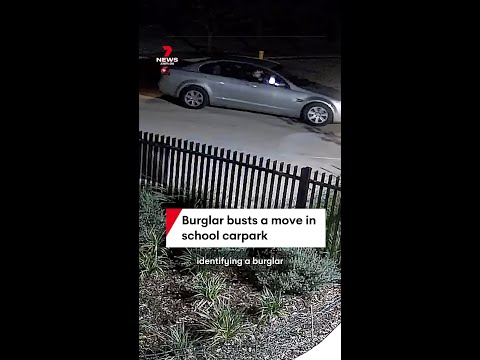 Burglar busts a move in school carpark