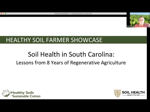 Soil Health in South Carolina: Lessons Learned from 8 years of Regenerative Agriculture